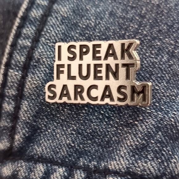 3/$12 Express Yourself Enamel Pin. I Speak Fluent Sarcasm Lapel Pin - Picture 2 of 4